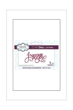 Dies - Creative Expressions - Words - From Me to You